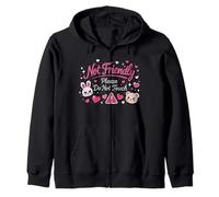 Not Friendly Please Do Not Touch Sudadera con Capucha
