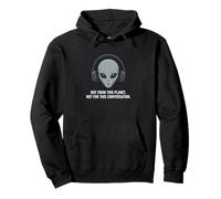 Not from This Planet Alien con Auriculares Sudadera con Capucha