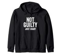 Not Guilty Just Shady Humor Totalmente inocente Dicho Divertido Sudadera con Capucha