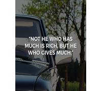 NOT HE WHO HAS MUCH IS RICH, BUT HE WHO GIVES MUCH: Daily To Do List, notebook planner, Daily Journal, Daily Reflection