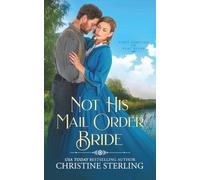 Not His Mail Order Bride: 1 (First Families of Flat River)