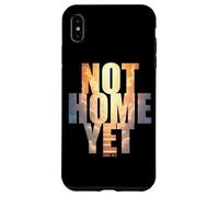 Not Home Yet - John 14:2 Christian Faith Jesus Quote Heaven Carcasa para iPhone XS MAX