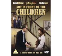Not in Front of the Children