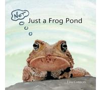 Not Just a Frog Pond