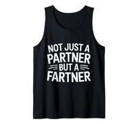 Not Just A Partner But A Fartner Couple Fart Jokes - Camiseta sin Mangas