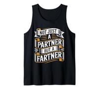 Not Just A Partner But A Fartner Couple Fart Jokes - Camiseta sin Mangas