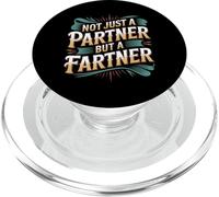 Not Just A Partner But A Fartner Couple Fart Jokes - PopSockets PopGrip para MagSafe
