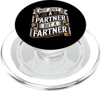 Not Just A Partner But A Fartner Couple Fart Jokes - PopSockets PopGrip para MagSafe