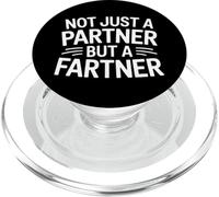 Not Just A Partner But A Fartner Couple Fart Jokes - PopSockets PopGrip para MagSafe