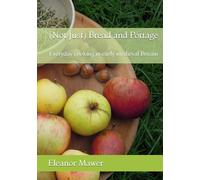 (Not Just) Bread and Pottage: Everyday cooking in early medieval Britain