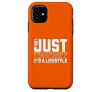 Not Just Tennessee, It's a Lifestyle. Loyal Tennessee Fan Carcasa para iPhone 11