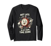 Not Late Just In My Own Time Zone Funny Clock Posters Manga Larga