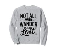 Not Lost Explorer - Camisa de Viaje, Senderismo, Camping, pasión por los Viajes Sudadera