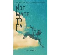 Not Made To Fall