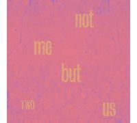 Not Me But Us - Two [VINYL] [Vinilo]