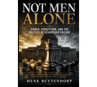 Not Men Alone: Power, Perception, and the Politics of Leadership Failure