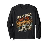 Not My Circus Monkeys - Diseño de tipografía Vintage Manga Larga