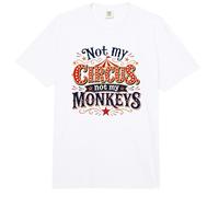 Not My Circus Not My Monkeys Funny Sarcastic Humor Comfort Colors Adult Heavyweight T-Shirt