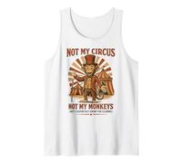 Not My Circus Not My Monkeys, Trabajador de Oficina Divertido Camiseta sin Mangas
