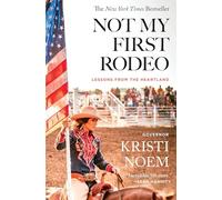 Not My First Rodeo: Lessons from the Heartland