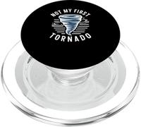 Not My First Tornado While Storm Twister Hurricane Weather PopSockets PopGrip para MagSafe