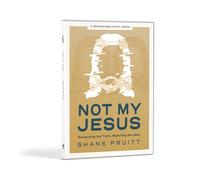 Not My Jesus - Dvd Set: Reclaiming the Truth, Rejecting the Idols