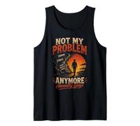 Not My Problem Anymore Libertad Mental Camiseta sin Mangas