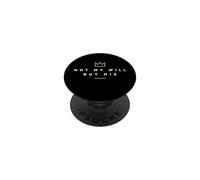 Not My Will But His Christian Faith Crown Diseño Minimal PopSockets PopGrip Adhesivo