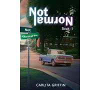Not Normal: Based on a true story