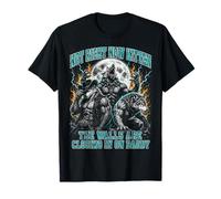 Not Now Kitten Walls Closing On Daddy Funny Alpha Wolf Meme Camiseta