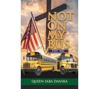 Not on My Bus