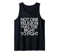 Not One Religion Has The Right to Fight Camiseta sin Mangas