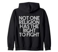 Not One Religion Has The Right to Fight Sudadera con Capucha