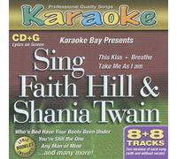 Not original Artists - Bay presents Sing Faith Hill & Shania Twain