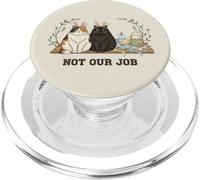 Not Our Job Cat Pascua Cute Bunny Cats PopSockets PopGrip para MagSafe
