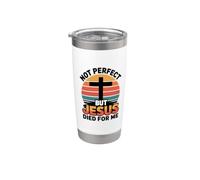 Not Perfect But Jesus Died For Me Vaso térmico de acero inoxidable de doble pared