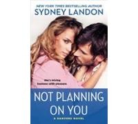 Not Planning On You (ebook)