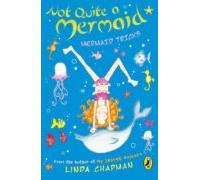 Not Quite A Mermaid: Mermaid Tricks (ebook)