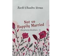 Not so Happily Married: Singhania Brothers - 1