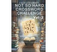 Not So Hard Crossword Challenge: Vol - 2 (The Ultimate Crossword Challenge)