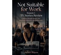 Not Suitable for Work Season 1 TV Series Review: A journey through memory loss, emotional distortion, and hidden pain