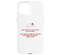 Not Sure if I Can Jingle All The Way - Cat Funny Christmas Carcasa para iPhone 15