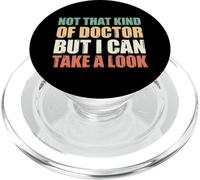 Not That Kind of Doctor But I Can Take A Look PopSockets PopGrip para MagSafe