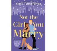 Not the Girl You Marry – Berkley