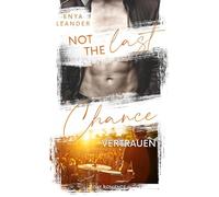 Not the last Chance - Vertrauen: Gay Romantic Suspense: 2