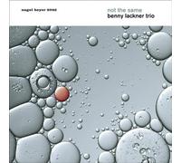 Not the Same by Benny Lackner
