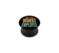 Not The Worst Employee Empleado De Oficina Personal PopSockets PopGrip Adhesivo