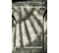 Not Thinking like a Liberal