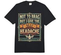 Not To Brag But I Give The Best Headache Estrés Divertido - Comfort Colors Adult Heavyweight T-Shirt