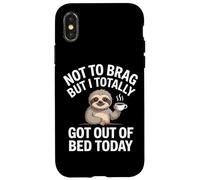 Not to Brag but I Totally Got out of Bed Today Carcasa para iPhone X/XS